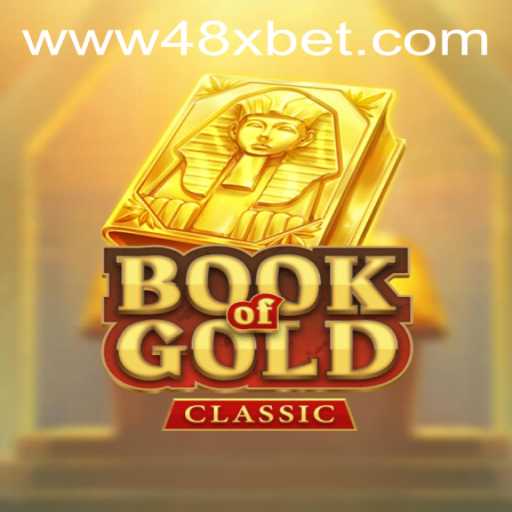 Exploring the Mysteries of BookOfGoldClassic and How to Access It on 48xbet PH