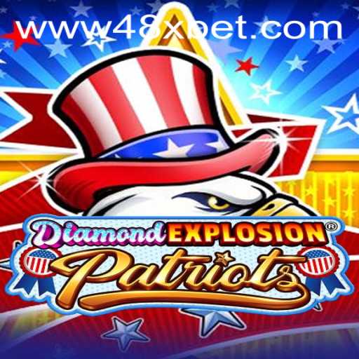 Exploring the Excitement of DiamondExplosionPatriots and the Integration of 48xbet PH Login