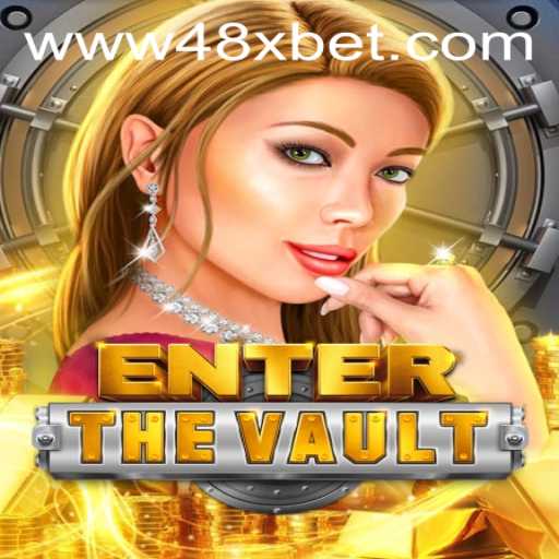 EntertheVault: An Immersive Gaming Experience with 48xbet PH Login