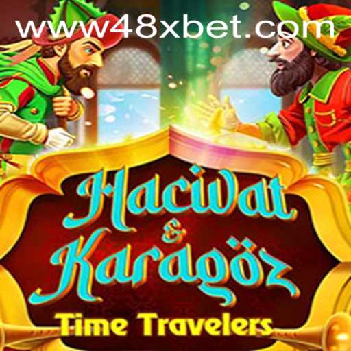 Exploring the Fascinating Game of Hacivat and Karagoz and Its Connection to 48xbet PH Login