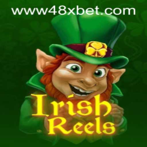 Discovering the Charm of IrishReels: A Journey into the World of 48xbet PH Login