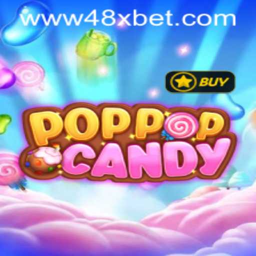 Exploring the Colorful World of POPPOPCANDY and 48xbet PH Login